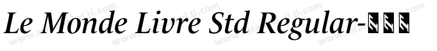Le Monde Livre Std Regular字体转换